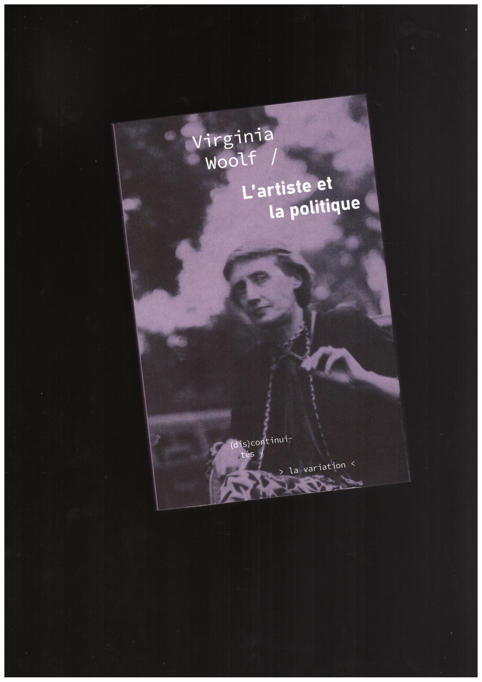 WOOLF, Virginia  - L'artiste et la politique